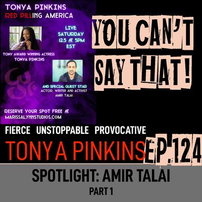 Ep124 - SPOTLIGHT: Red Pilling America with with Amir Talai (Part 1)