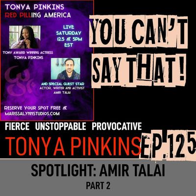 Ep125 - SPOTLIGHT: Red Pilling America with with Amir Talai (Part 2)