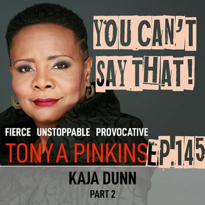 Ep145 - Kaja Dunn (Part 2)