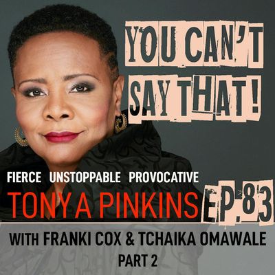 Ep83 - Franki Cox & Tchaiko Omawale (Part 2)