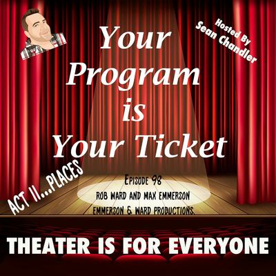 Ep098-Act II Places-Rob Ward & Max Emmerson