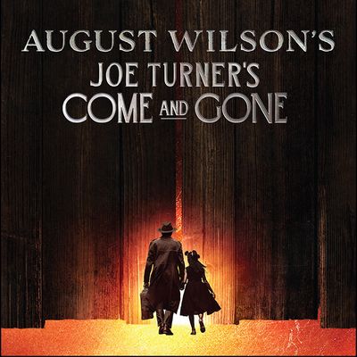 Joe Turner's Come and Gone